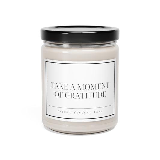 Take a Moment of Gratitude - Scented Soy Candle, 9oz