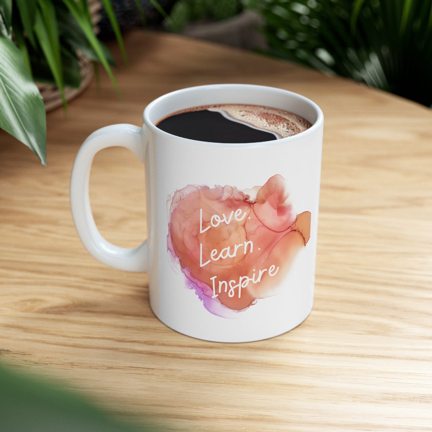 Love Learn Inspire - Ceramic Mug 11oz